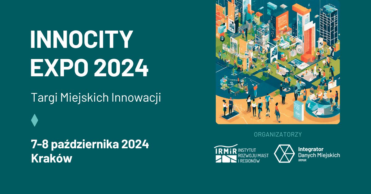 InnoCity Expo 2024 – Targi Miejskich Innowacji 